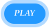 PLAY