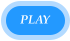 PLAY