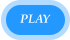 PLAY